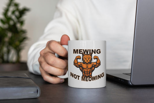 Mewing Not Meowing Mug