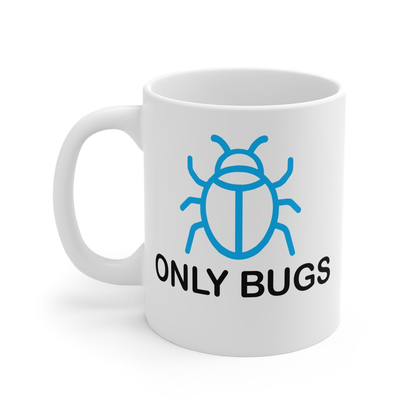 Only Bugs Tech Mug