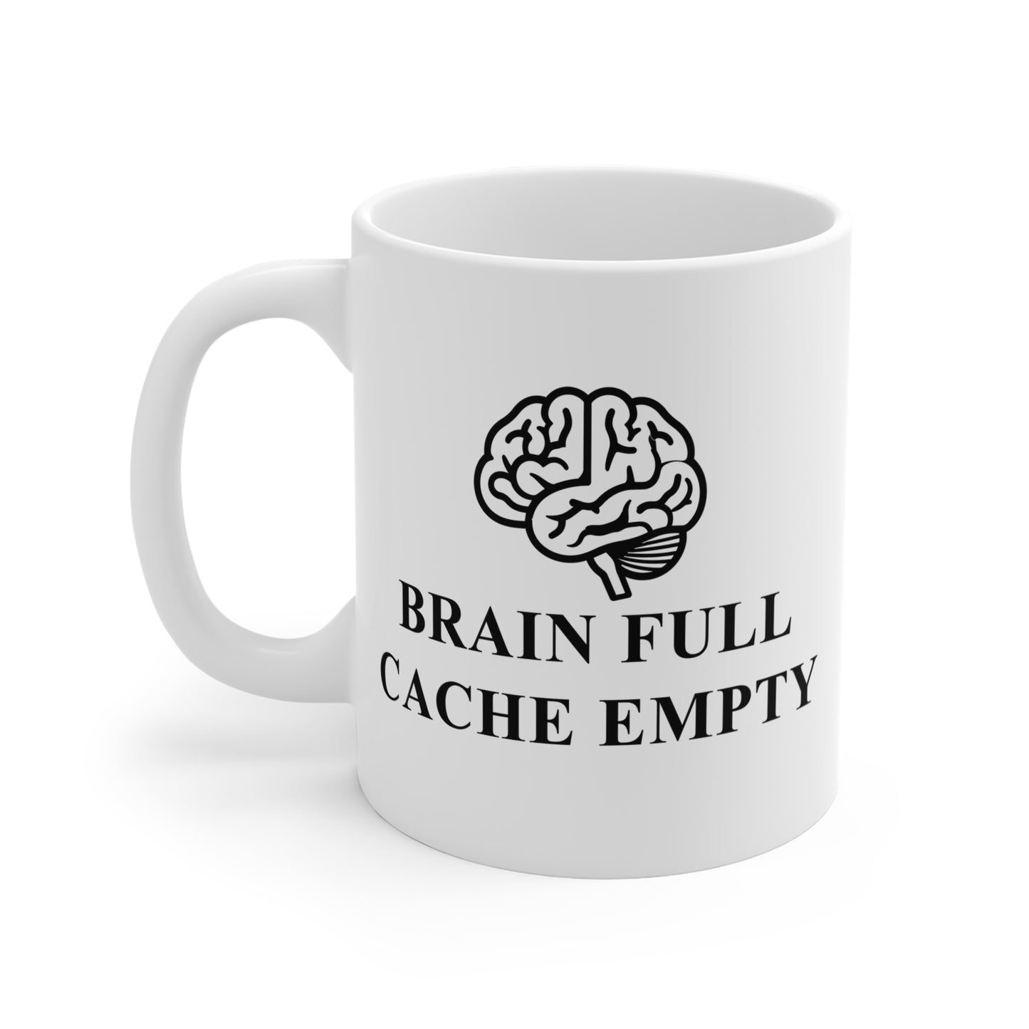 Brain Full Cache Empty TechMug