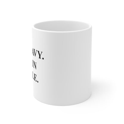 Lift Heavy, Remain Humble Mug