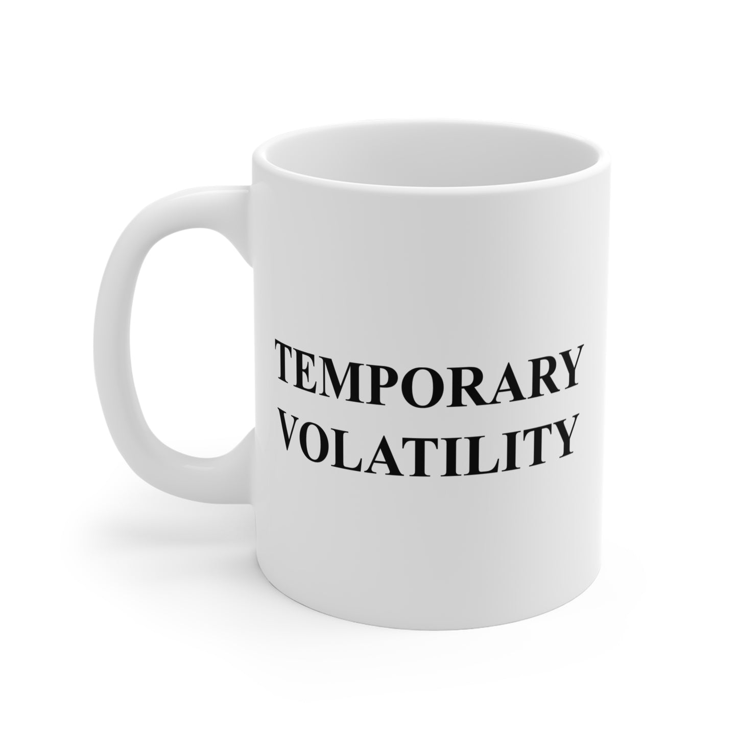 Temporary Volatility Mug