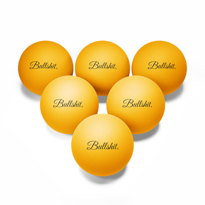 Bullshit. Branded Ping Pong Balls