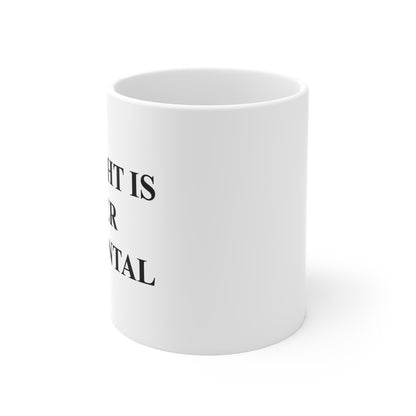 Strength Is Never Accidental Mug