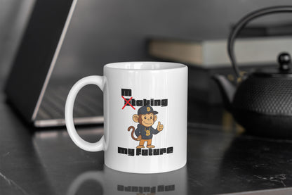 Making My Future Mug
