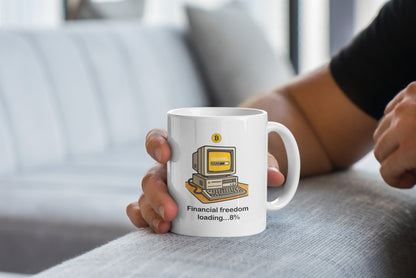 Financial Freedom Loading Mug