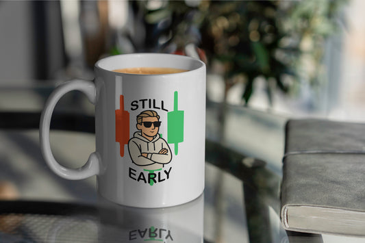 Still Early Mug