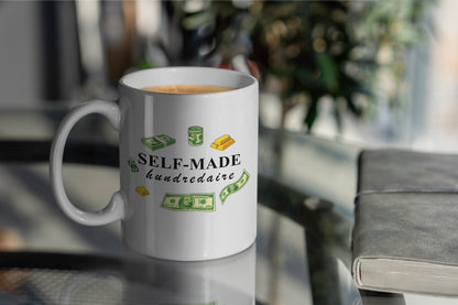 Self-Made hundredaire Mug