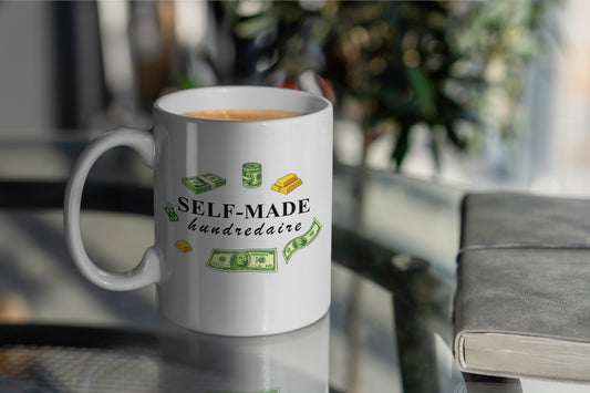 Self-Made hundredaire Mug