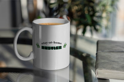 Stay-At-Home Hustler Mug