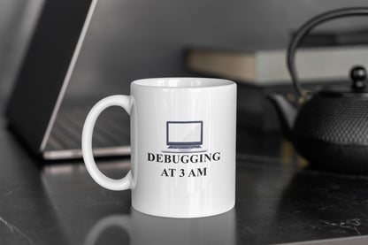 Debugging at 3AM Tech Mug