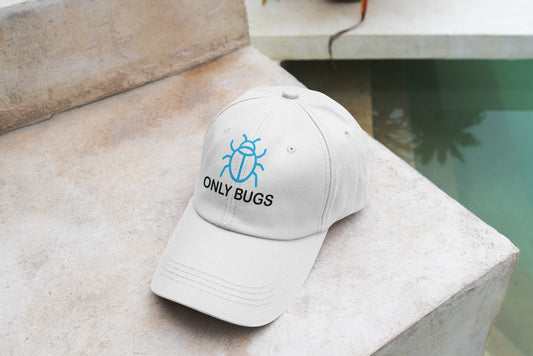 Only Bugs Dad Cap