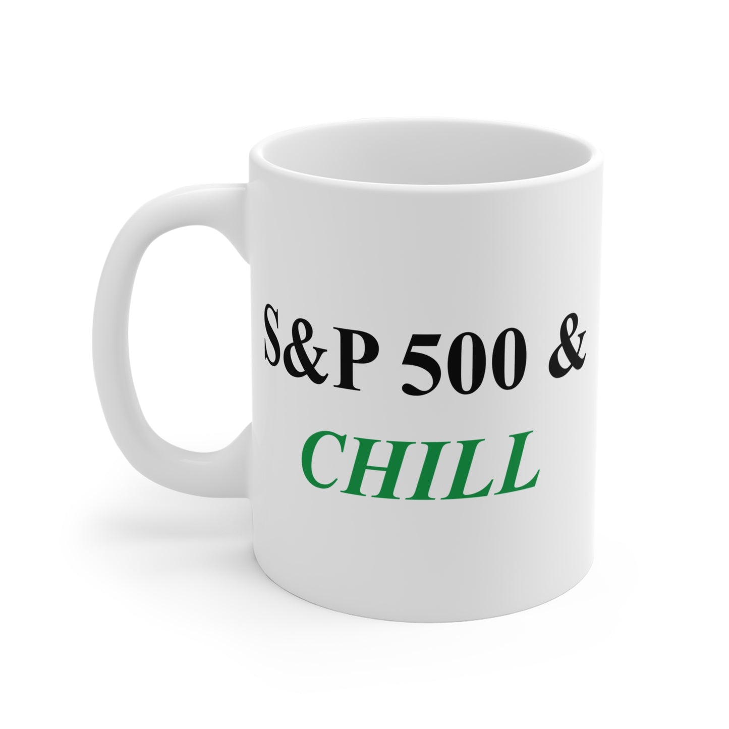 S&P 500 & Chill Mug