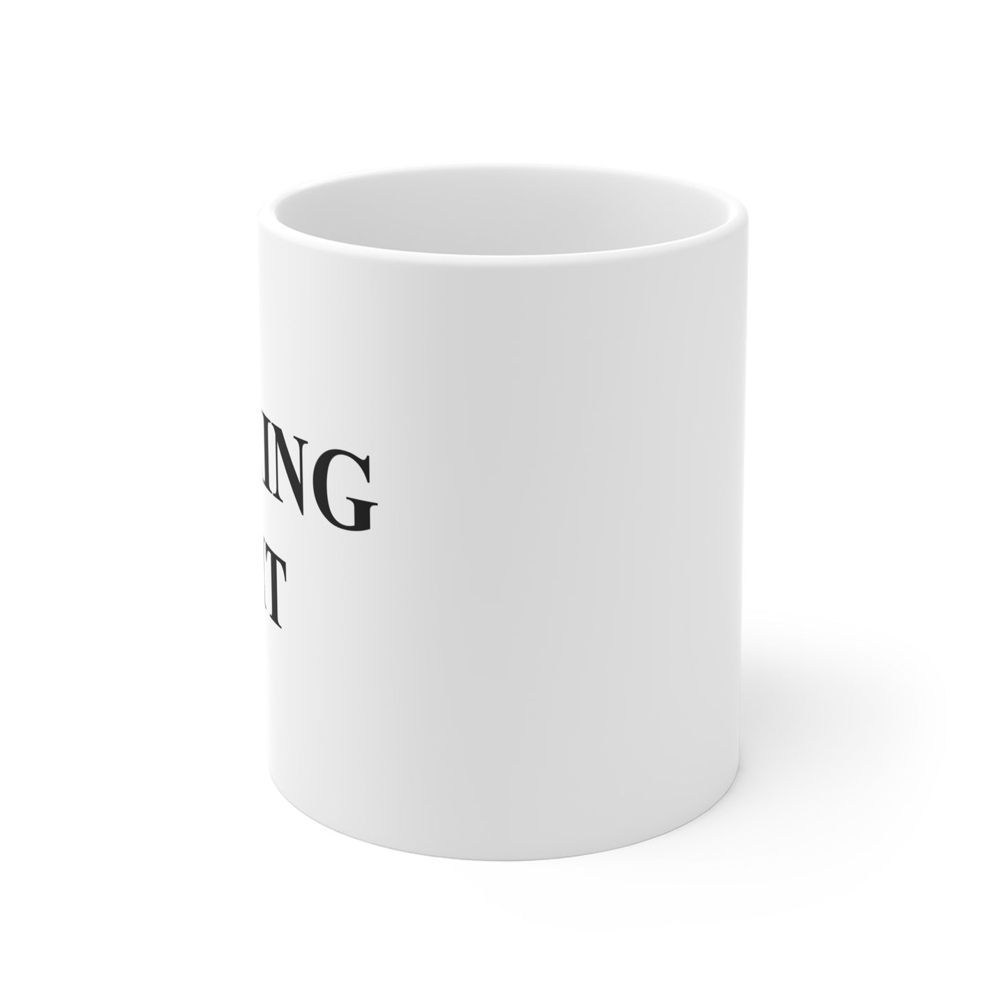 Working On It Mug