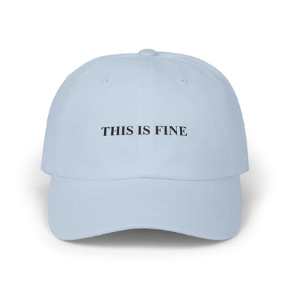 This Is Fine Dad Cap