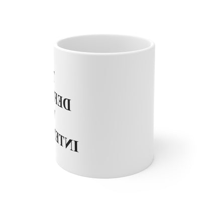 Intentional Mug