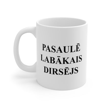 Pasaulē Labākais Dirsējs Mug